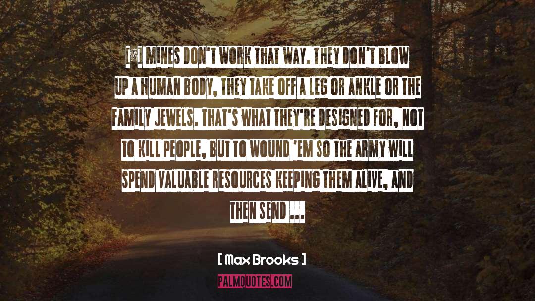 Voluteer Army quotes by Max Brooks