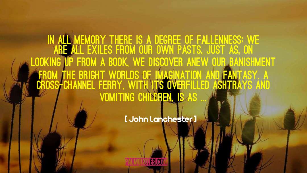 Vomiting quotes by John Lanchester