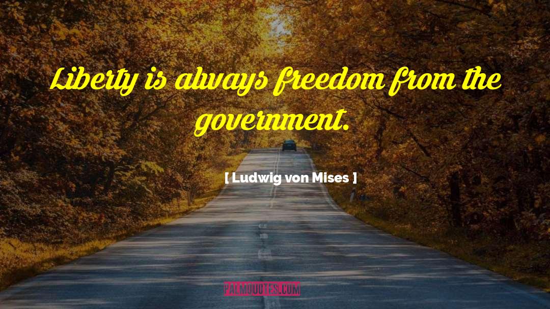 Von Strassenberg quotes by Ludwig Von Mises