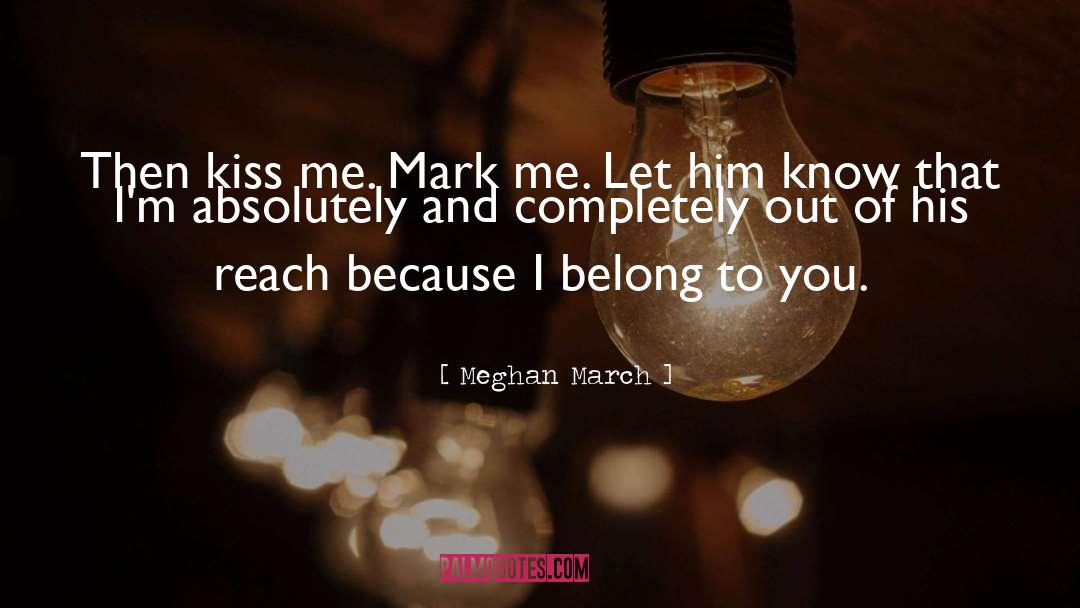Voodoo Kiss quotes by Meghan March