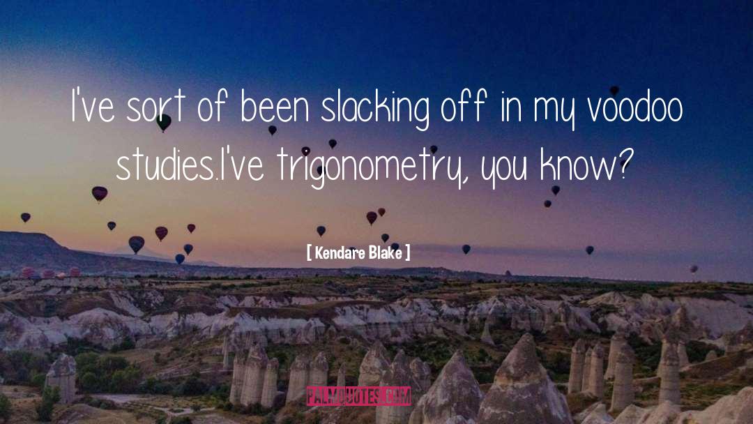 Voodoo quotes by Kendare Blake