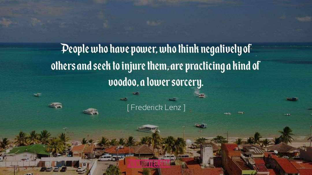 Voodoo quotes by Frederick Lenz