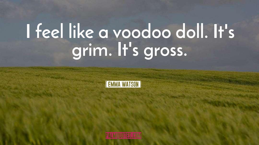 Voodoo quotes by Emma Watson