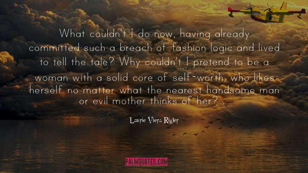 Vorbele Tale quotes by Laurie Viera Rigler