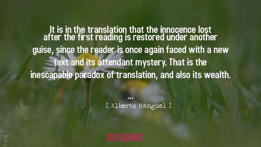 Vorrebbe Translation quotes by Alberto Manguel