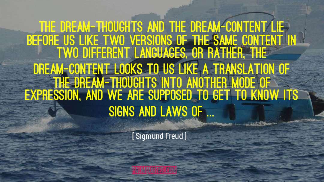 Vorrebbe Translation quotes by Sigmund Freud