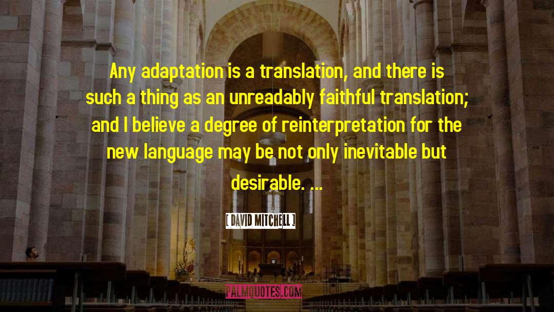 Vorrebbe Translation quotes by David Mitchell