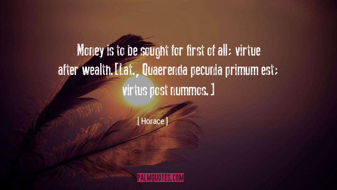 Vosotras Est Is quotes by Horace