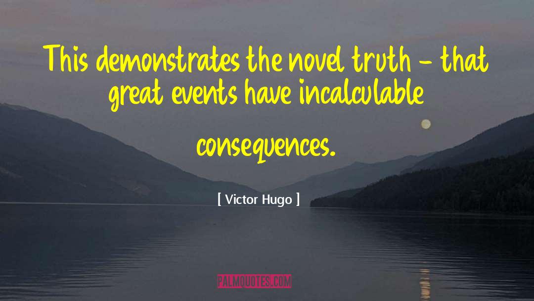 Voss Novel quotes by Victor Hugo