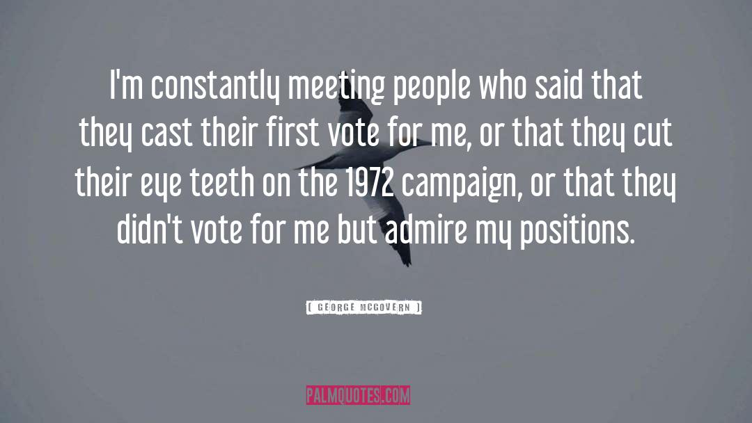 Vote For Me quotes by George McGovern