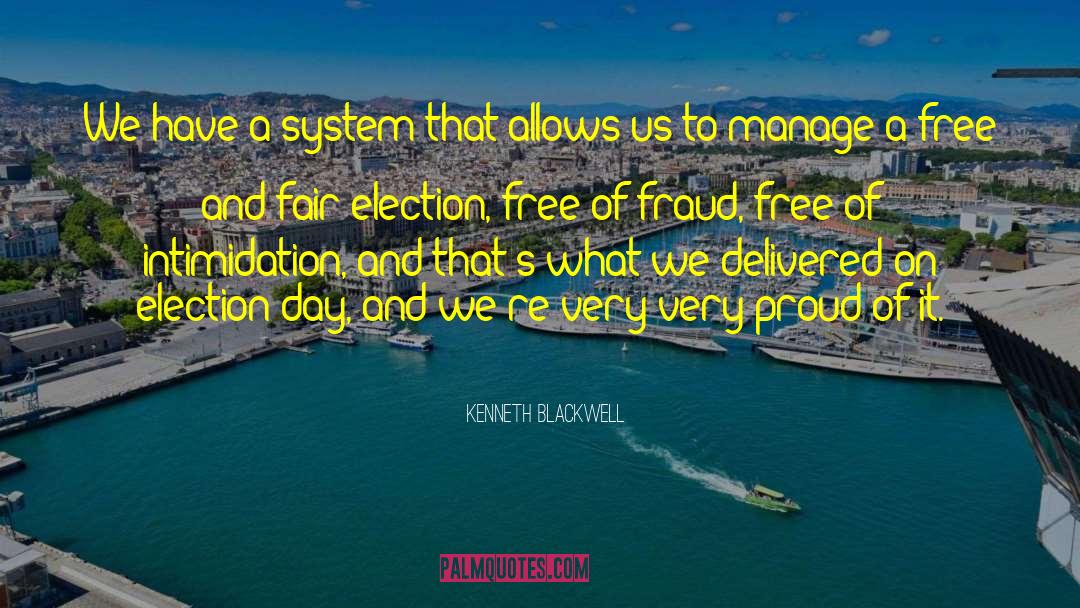 Voter Fraud quotes by Kenneth Blackwell