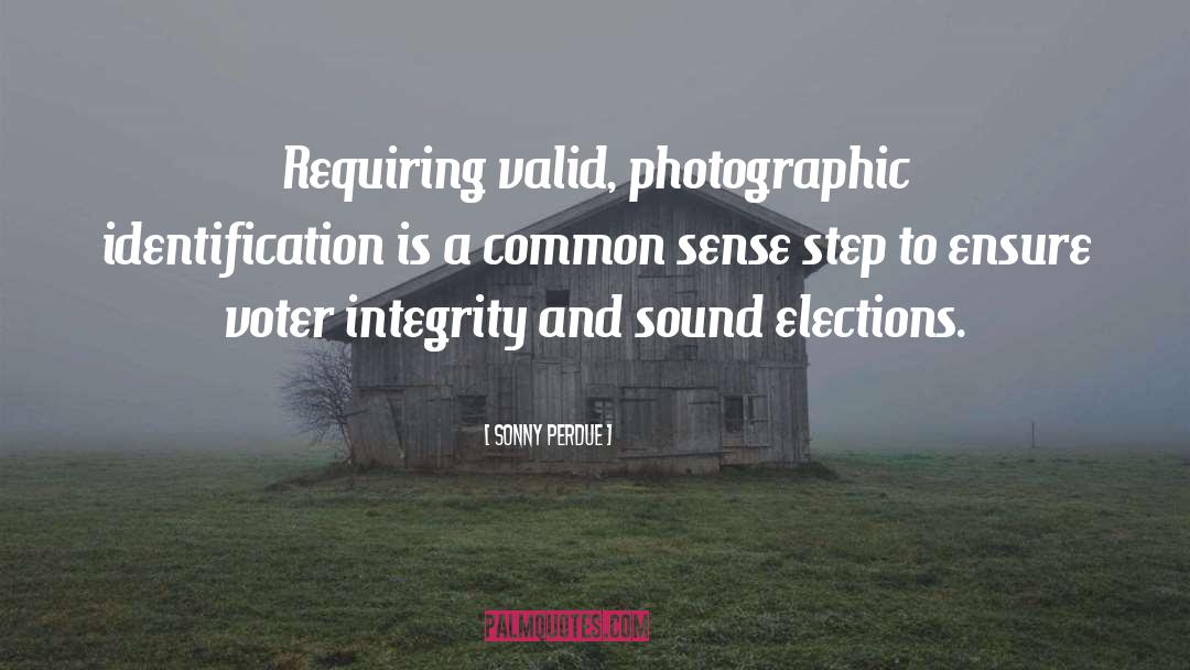 Voter Id quotes by Sonny Perdue