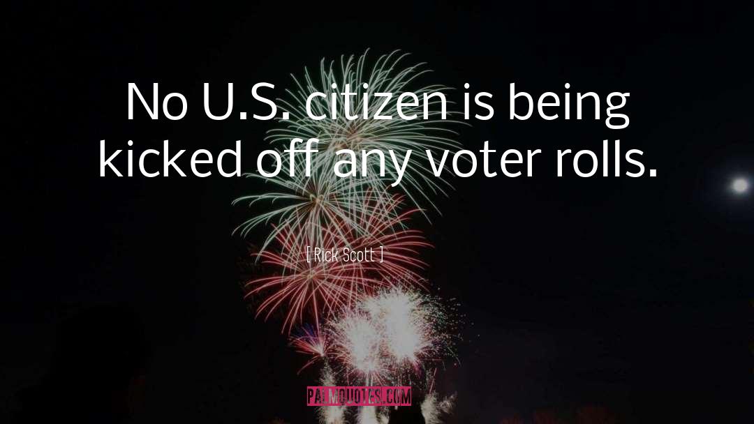 Voter Id quotes by Rick Scott