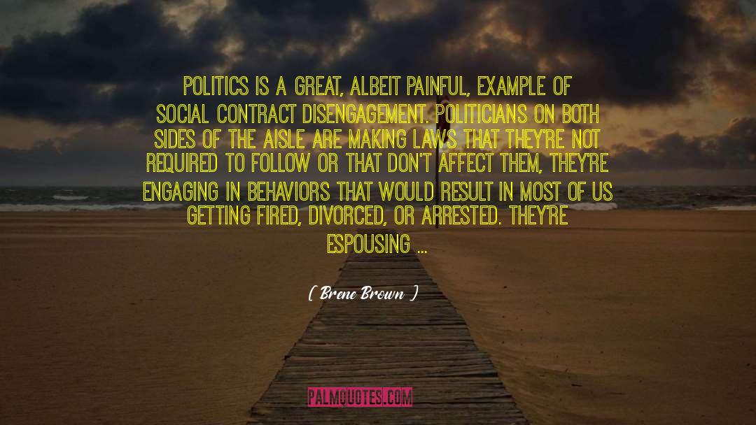 Voter Turnout quotes by Brene Brown