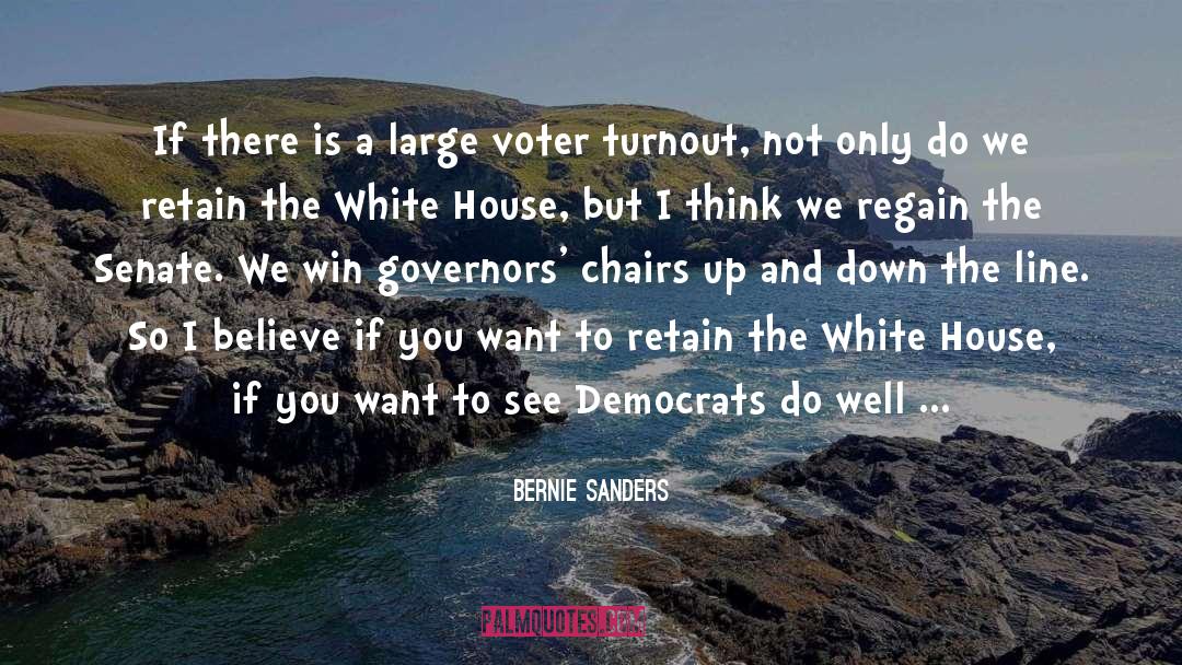Voter Turnout quotes by Bernie Sanders