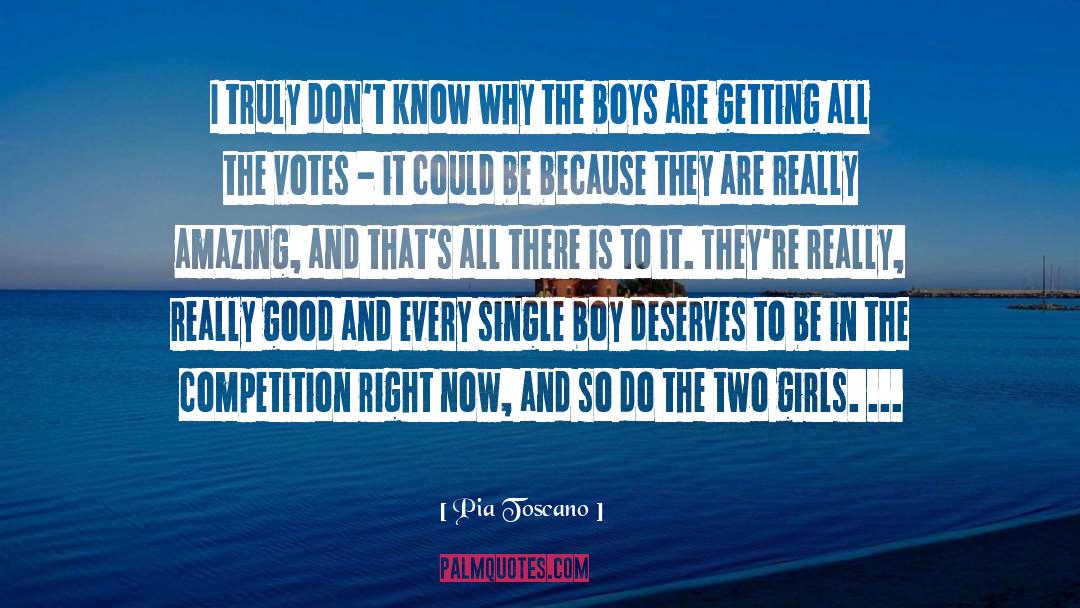 Votes quotes by Pia Toscano