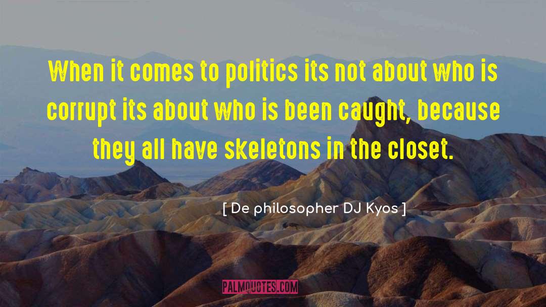Votes Voting quotes by De Philosopher DJ Kyos