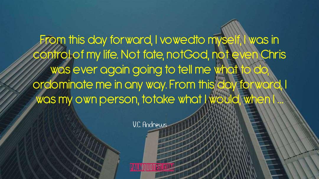 Vow quotes by V.C. Andrews