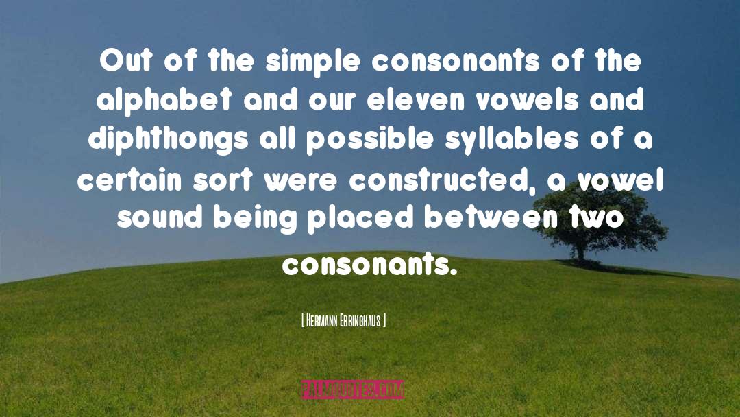 Vowel quotes by Hermann Ebbinghaus