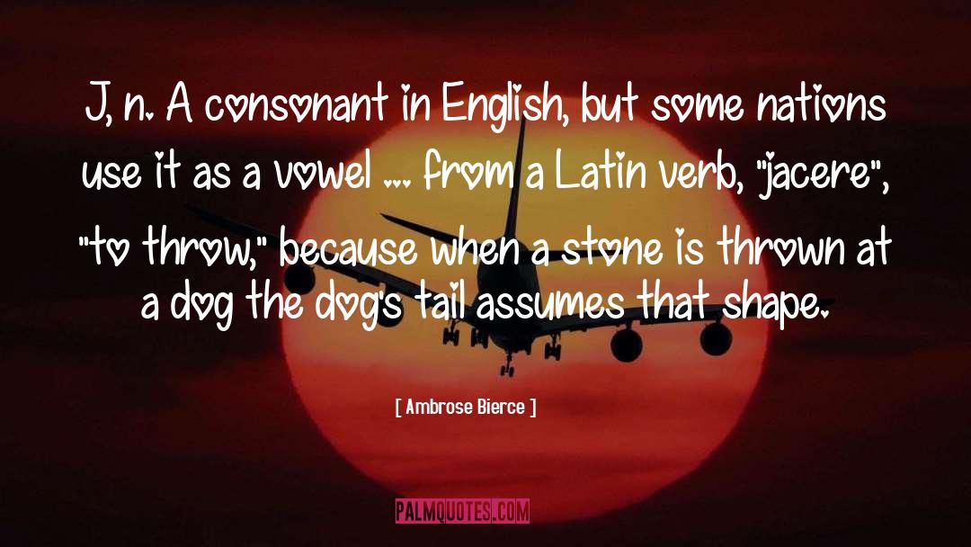 Vowel quotes by Ambrose Bierce