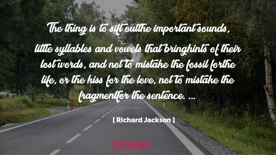 Vowels quotes by Richard Jackson