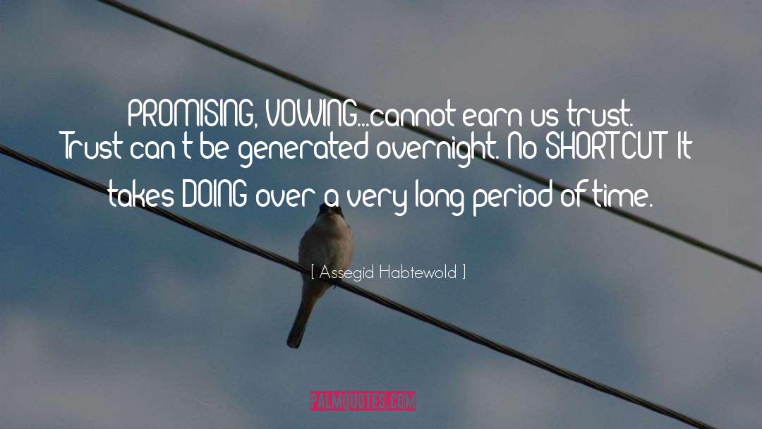 Vowing quotes by Assegid Habtewold