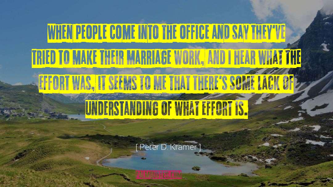 Vows Marriage quotes by Peter D. Kramer