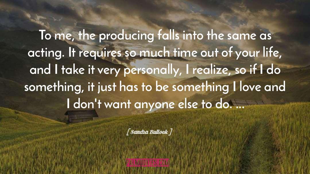 Vpis Falls quotes by Sandra Bullock