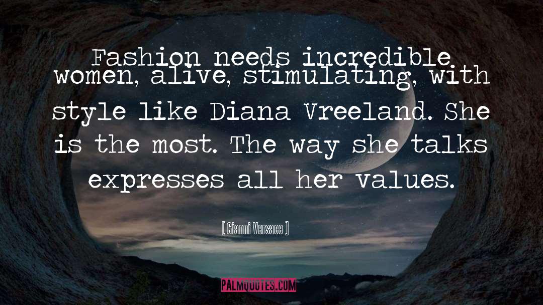 Vreeland quotes by Gianni Versace