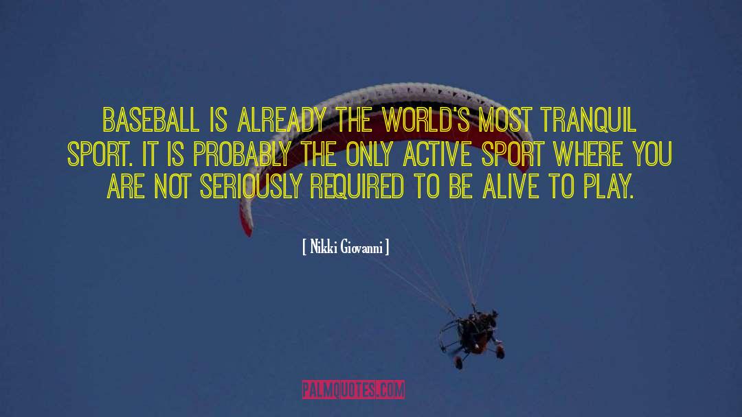 Vreun Sport quotes by Nikki Giovanni