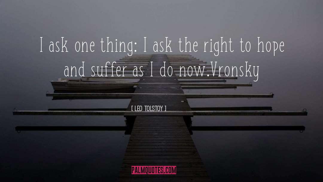 Vronsky quotes by Leo Tolstoy