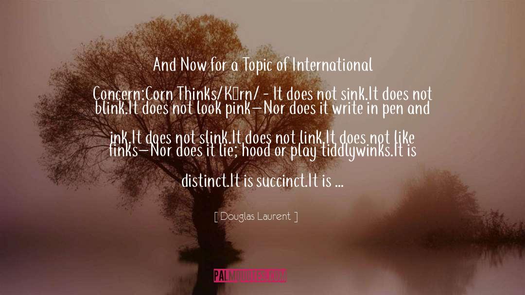 Vs Pink quotes by Douglas Laurent
