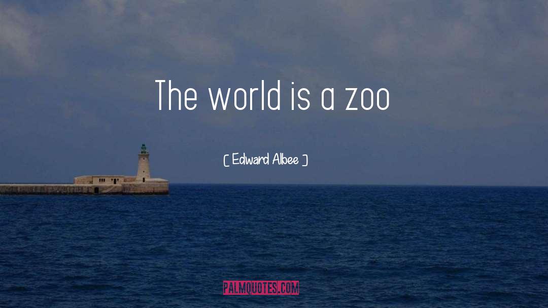 Vstupenky Do Zoo quotes by Edward Albee