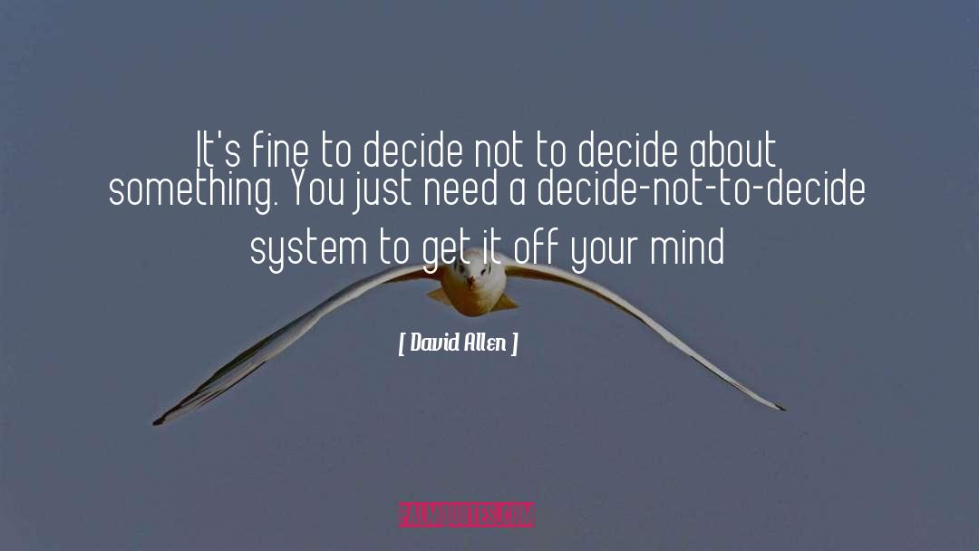 Vtis System quotes by David Allen
