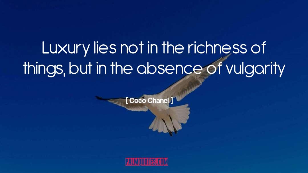 Vulgarity quotes by Coco Chanel