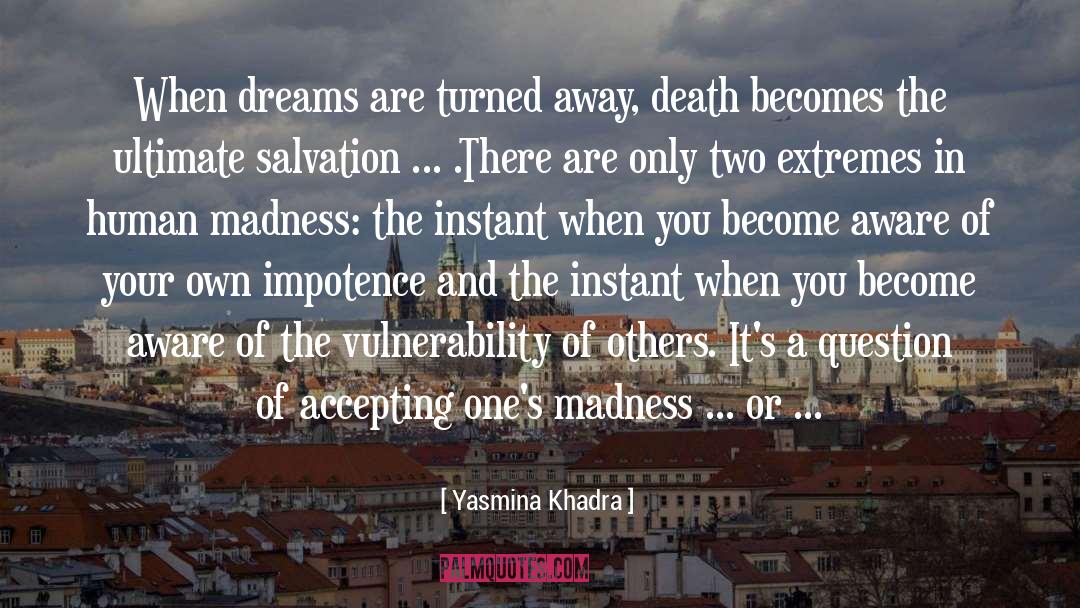 Vulnerability quotes by Yasmina Khadra