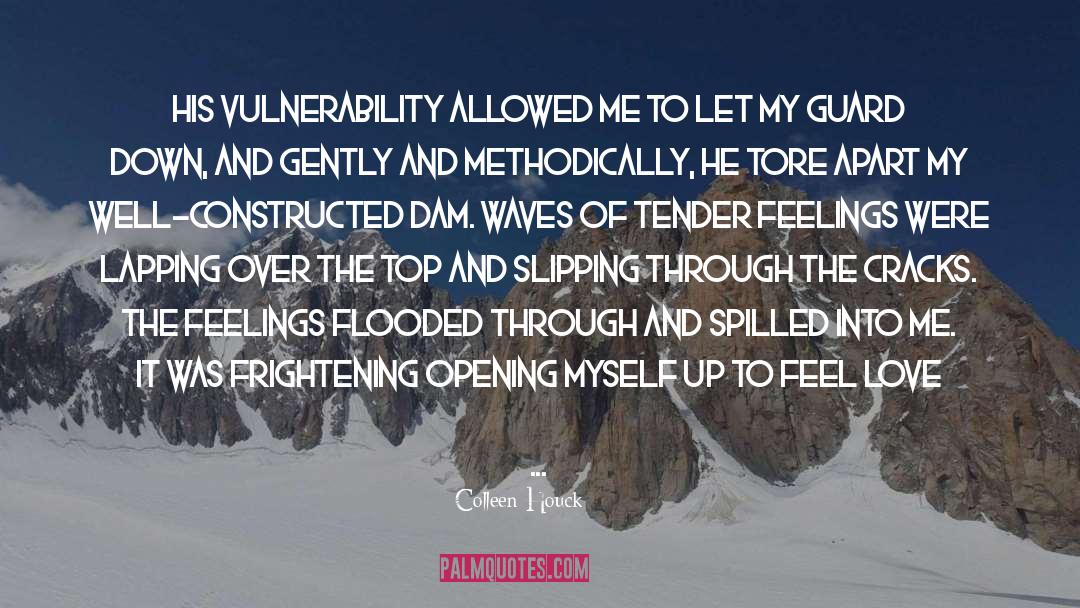 Vulnerability quotes by Colleen Houck
