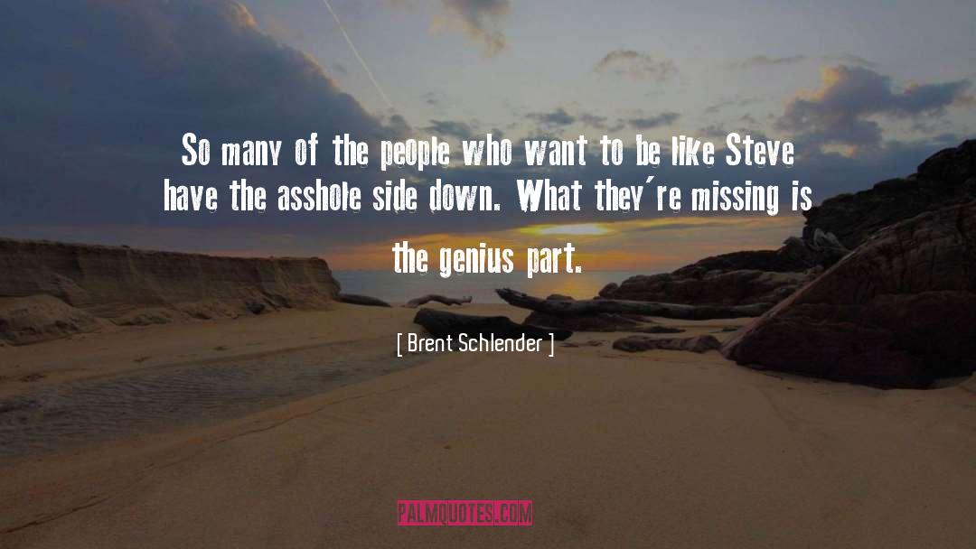 Vulnerable People quotes by Brent Schlender