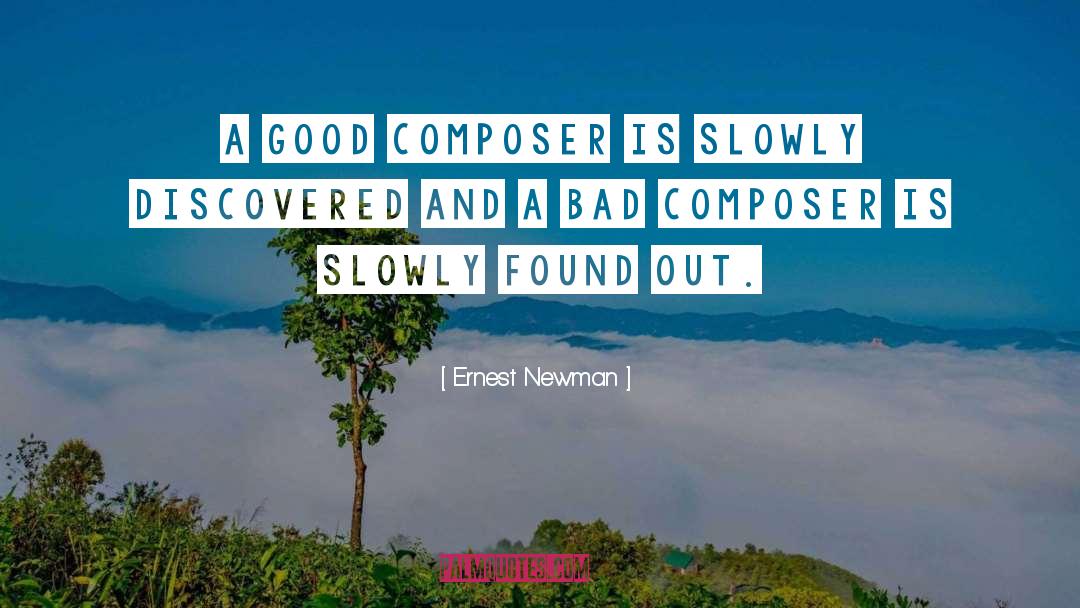 Vulpius Composer quotes by Ernest Newman