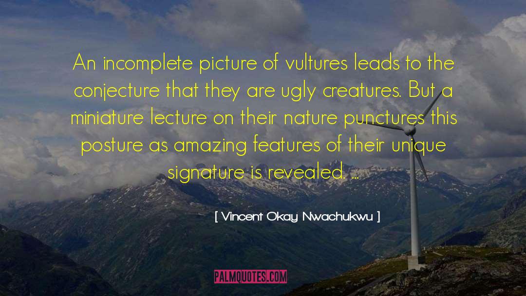 Vultures quotes by Vincent Okay Nwachukwu