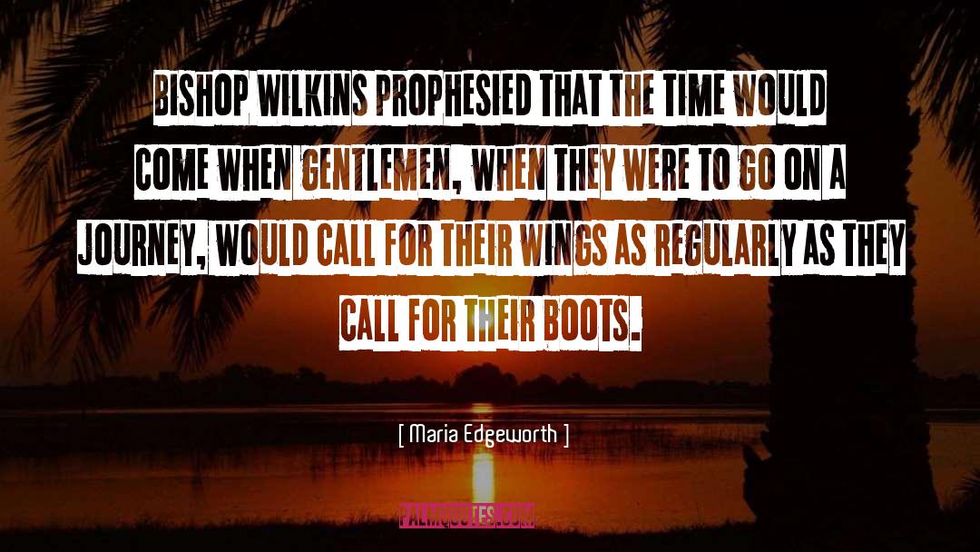 W D Wilkins quotes by Maria Edgeworth