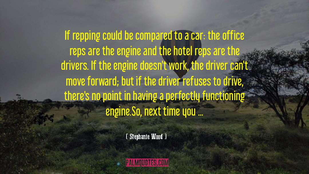 W Engine Function quotes by Stephanie Wood