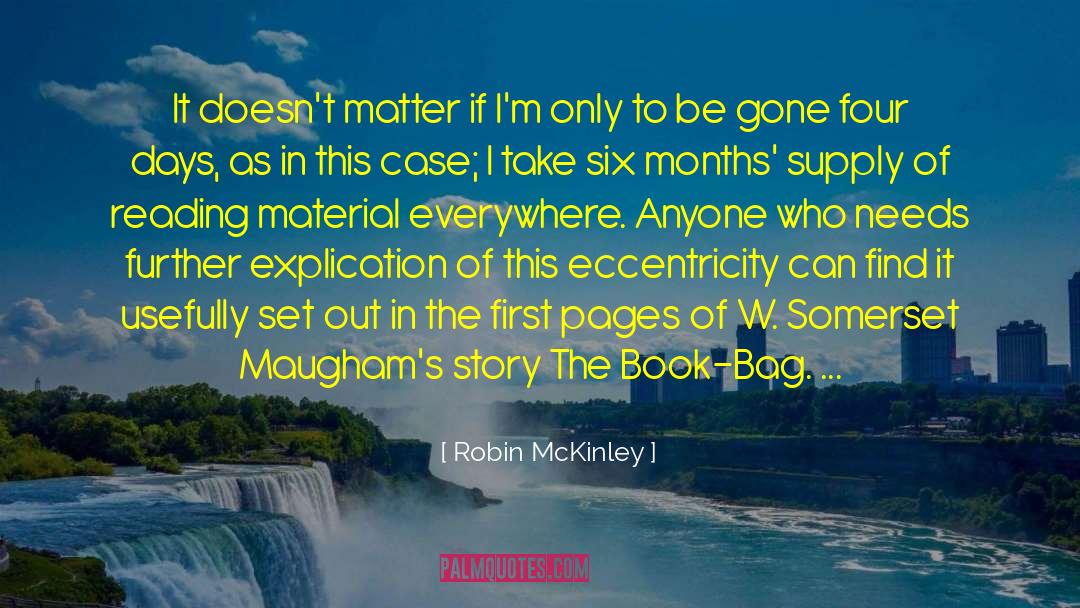 W Somerset Mauham quotes by Robin McKinley