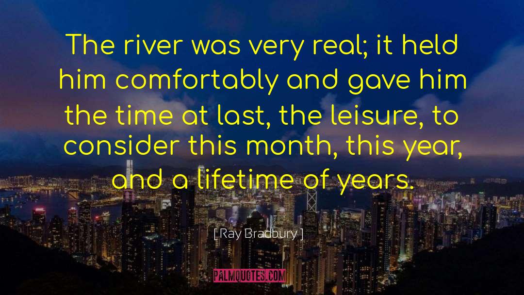 Wabash River quotes by Ray Bradbury