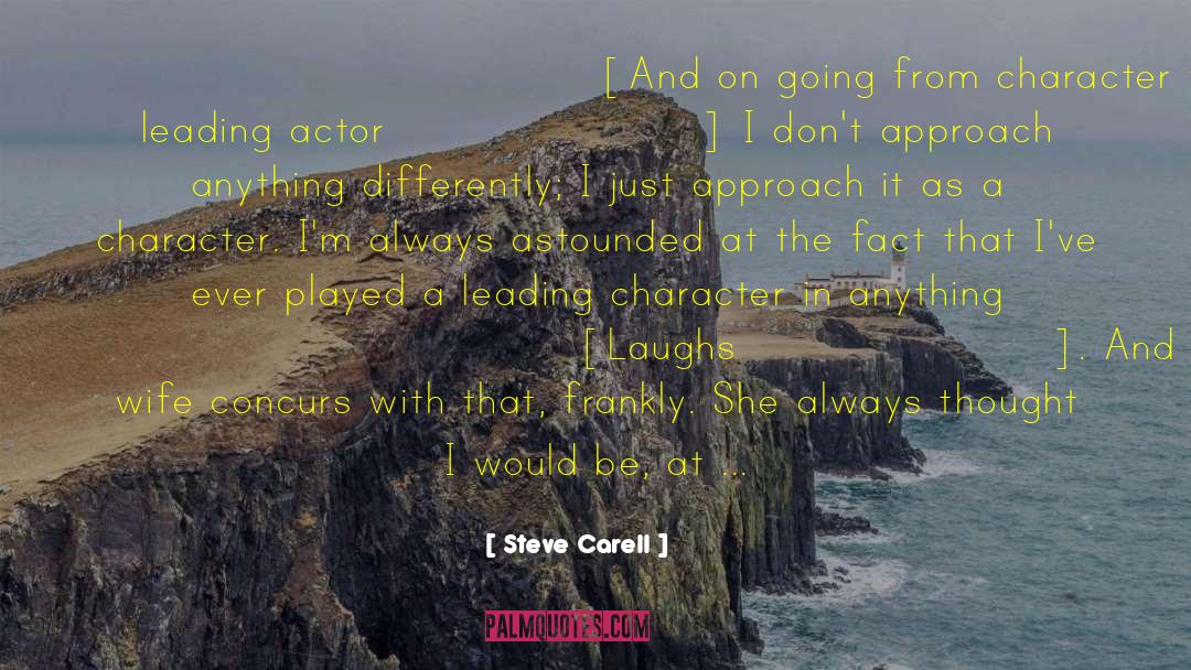 Wacky quotes by Steve Carell