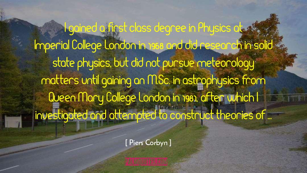 Wacky Theories quotes by Piers Corbyn