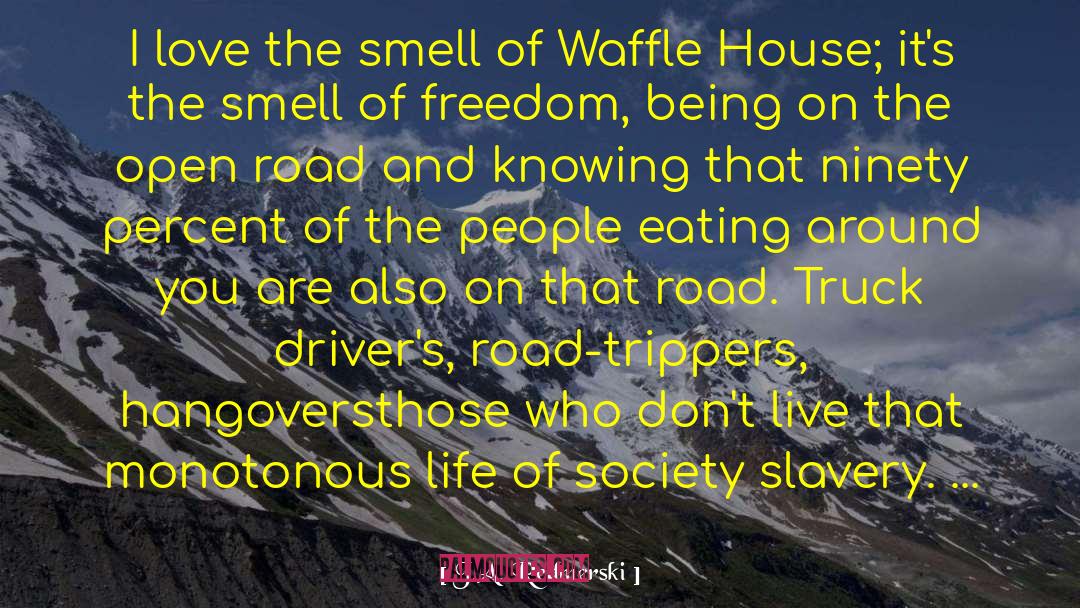 Waffle quotes by J.A. Redmerski