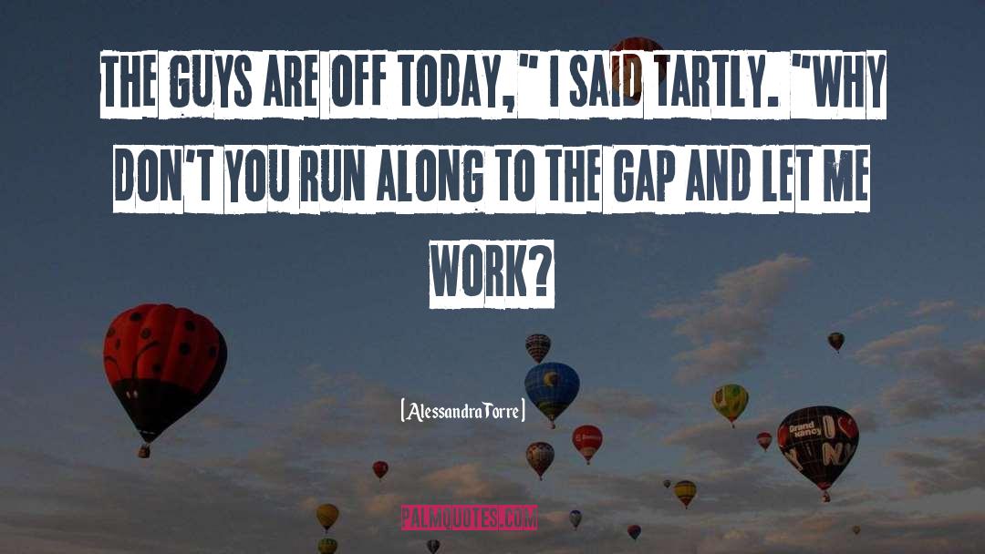 Wage Gap quotes by Alessandra Torre