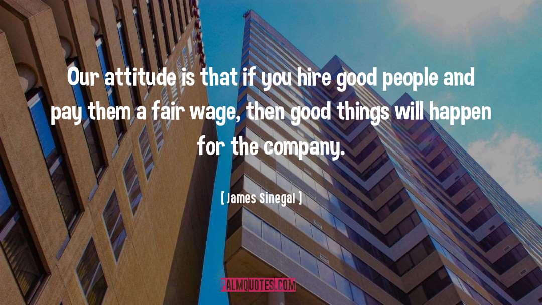 Wage quotes by James Sinegal