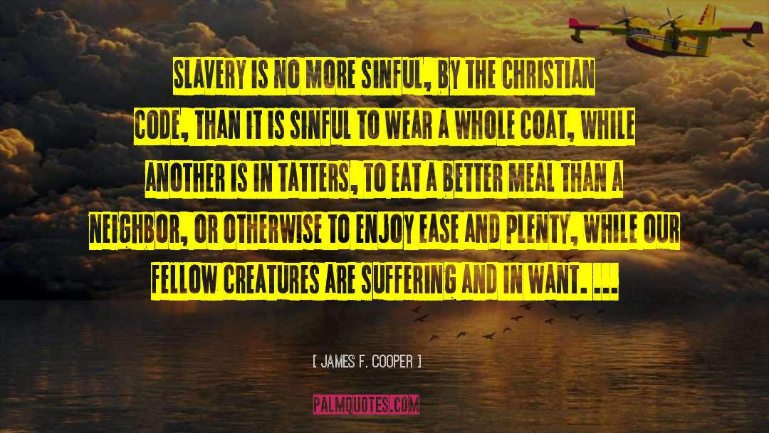 Wage Slavery quotes by James F. Cooper